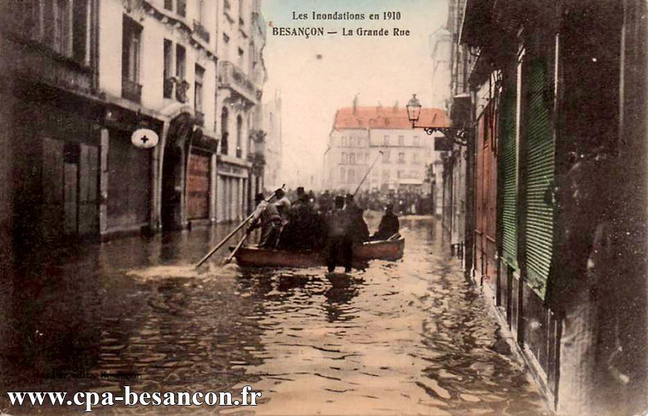 Les Inondations en 1910 - BESANÇON - La Grande Rue